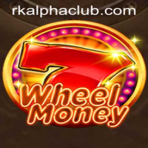 WheelMoney: An Immersive Gaming Experience by RKALPHA CLUB